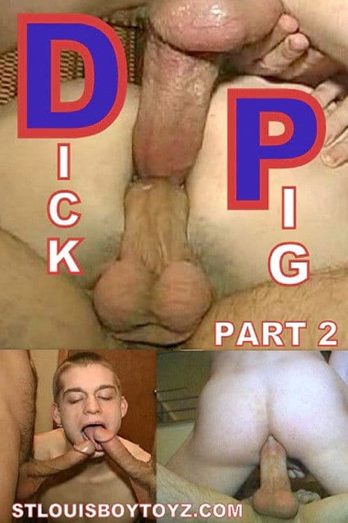Dick Pig Part 2 poster