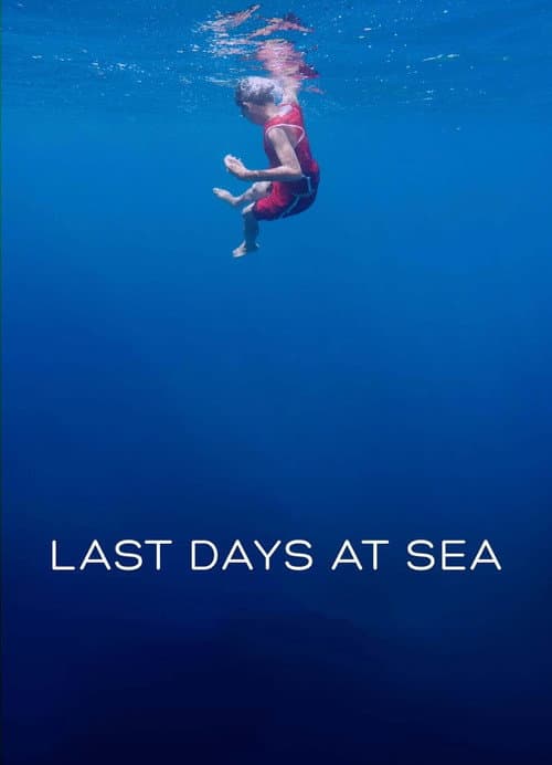 Last Days at Sea poster