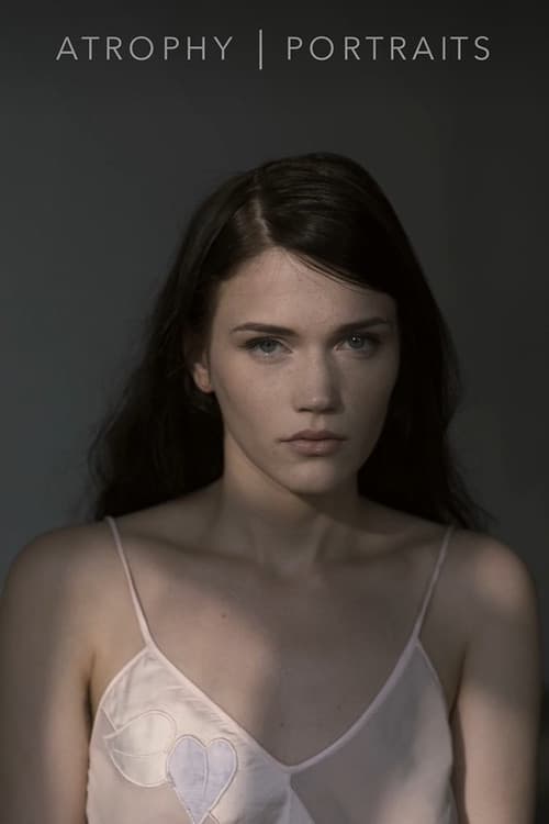 Atrophy Portraits poster