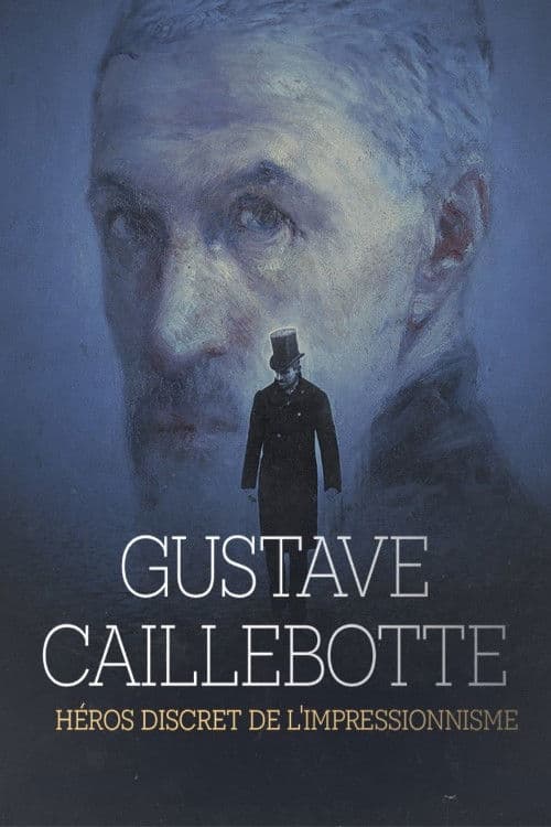 Gustave Caillebotte, héros discret de l'impressionnisme poster