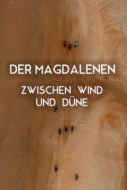 Die grüne Straße der Magdalenen - Zwischen Wind und Düne poster