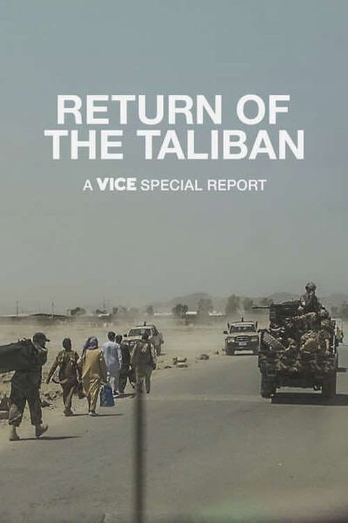 Return of the Taliban: A VICE Special Report poster