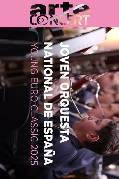 Spanish National Youth Orchestra @ Young Euro Classic 2025 poster