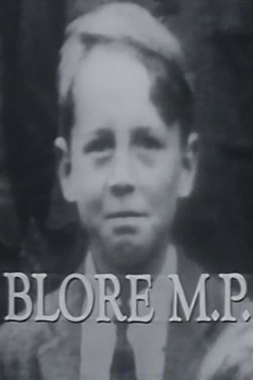 Blore M.P. poster