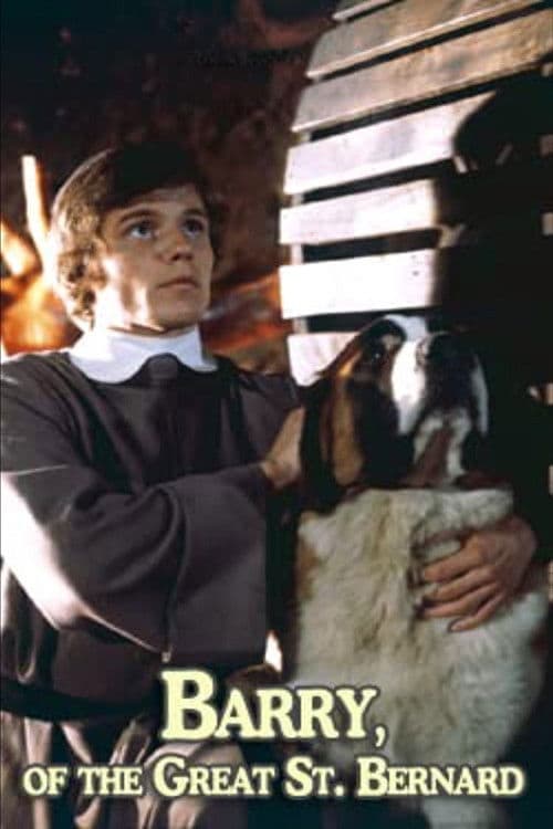 Barry of the Great St. Bernard poster