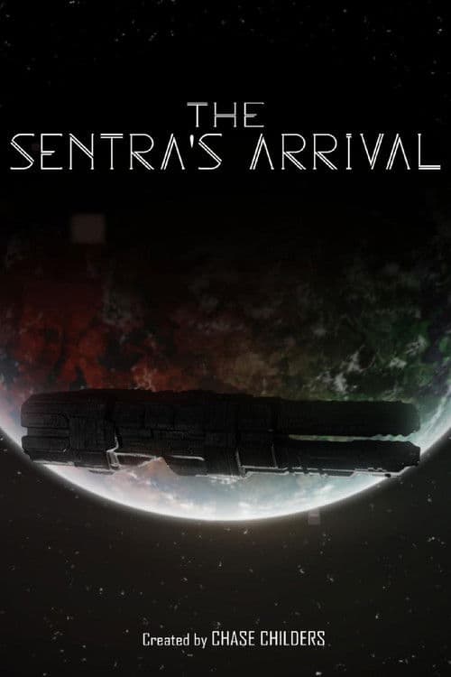 The Sentra's Arrival poster