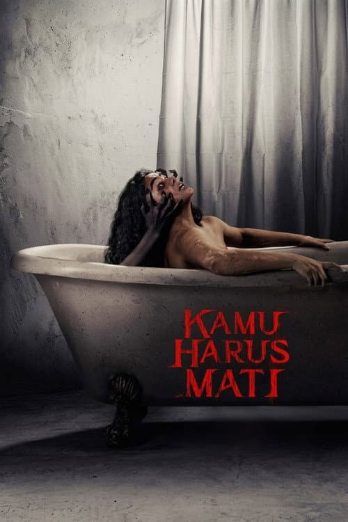 Kamu Harus Mati poster