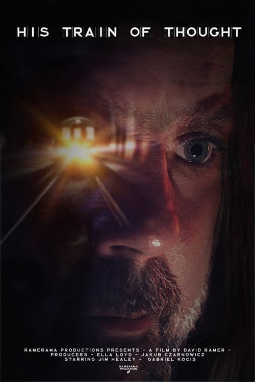 His Train of Thought poster