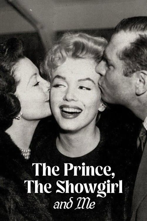 The Prince, The Showgirl and Me poster