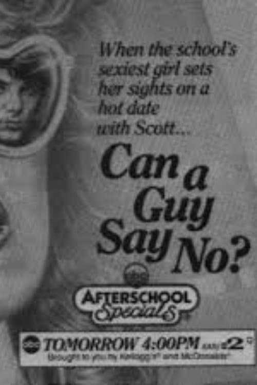 Can A Guy Say No? poster