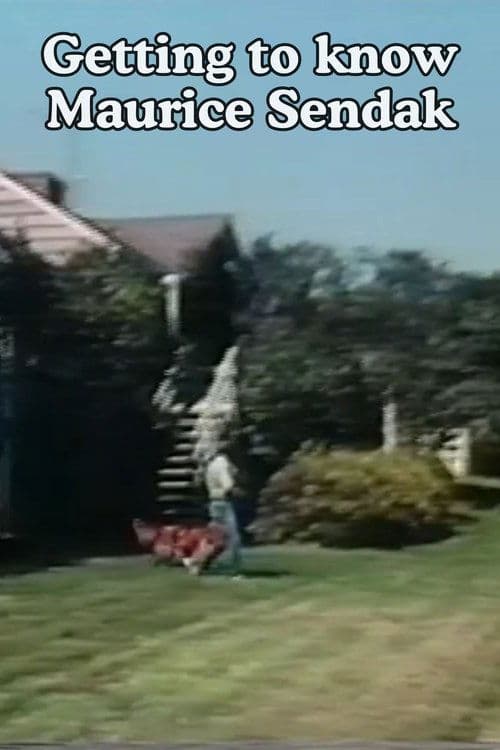 Getting to Know Maurice Sendak poster