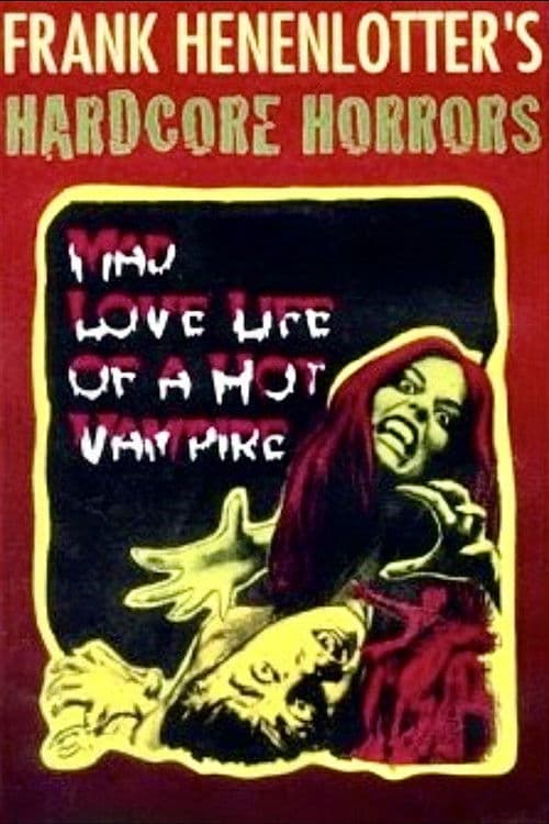 The Mad Love Life of a Hot Vampire poster