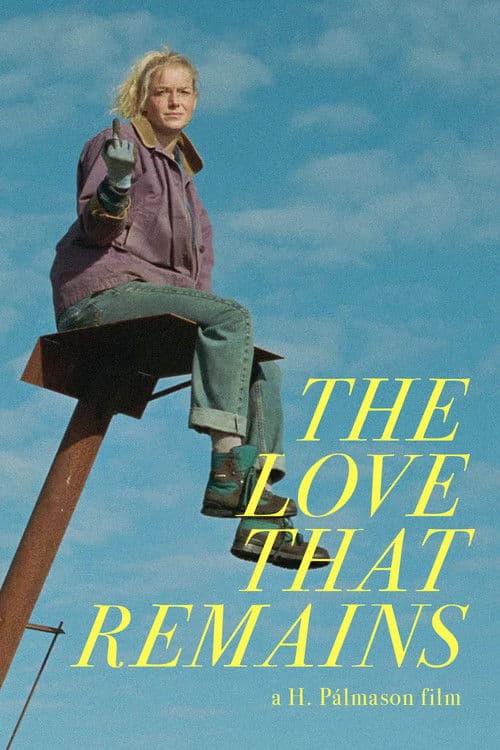 The Love That Remains poster