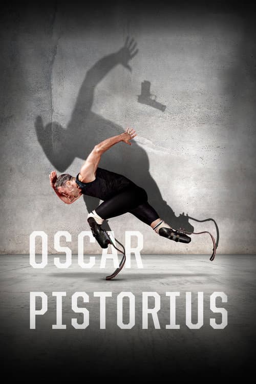 Oscar Pistorius: Blade Runner Killer poster