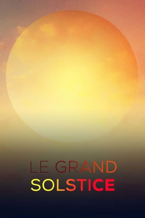 Le grand solstice poster