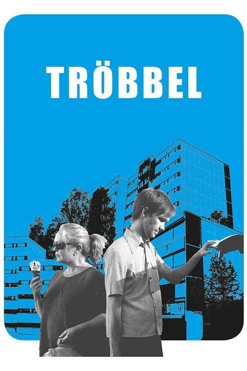 Trouble poster