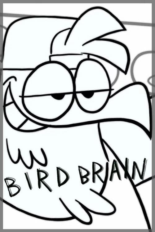 Bird Brain poster