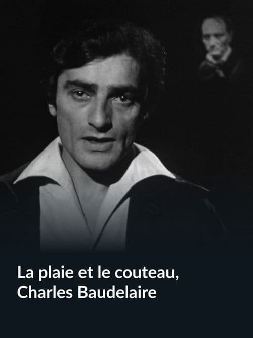 La Plaie et le Couteau, Charles Baudelaire poster