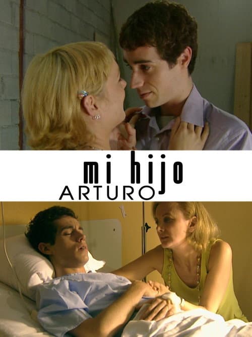 Mi hijo Arturo poster