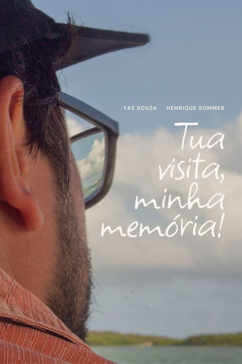 Your visit, my memory! poster