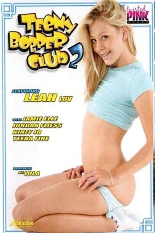 Teeny Bopper Club 2