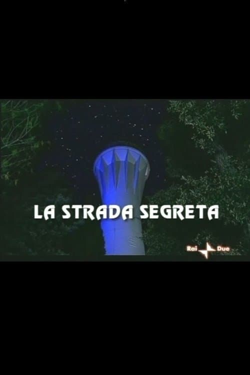 La Strada Segreta poster