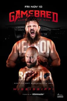 Gamebred Fighting Championship 6: Nelson vs. Belcher poster