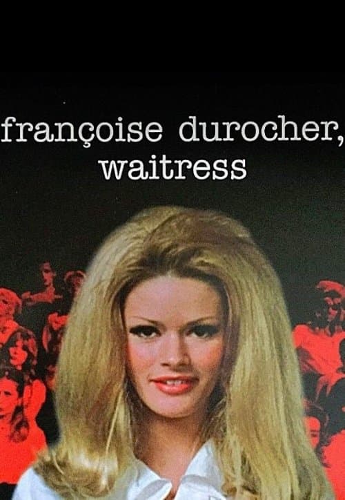 Françoise Durocher, waitress poster