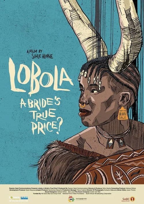 Lobola, A Bride's True Price? poster