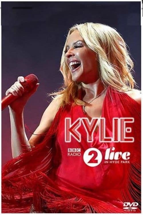 Kylie Minogue: BBC Radio 2 Live in Hyde Park poster