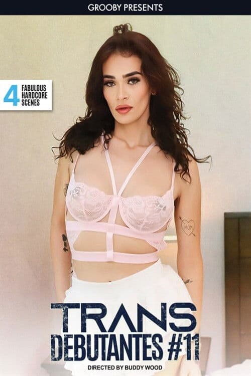 Trans Debutantes #11 poster
