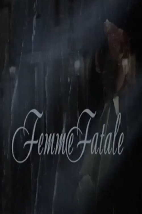 Femme Fatale poster