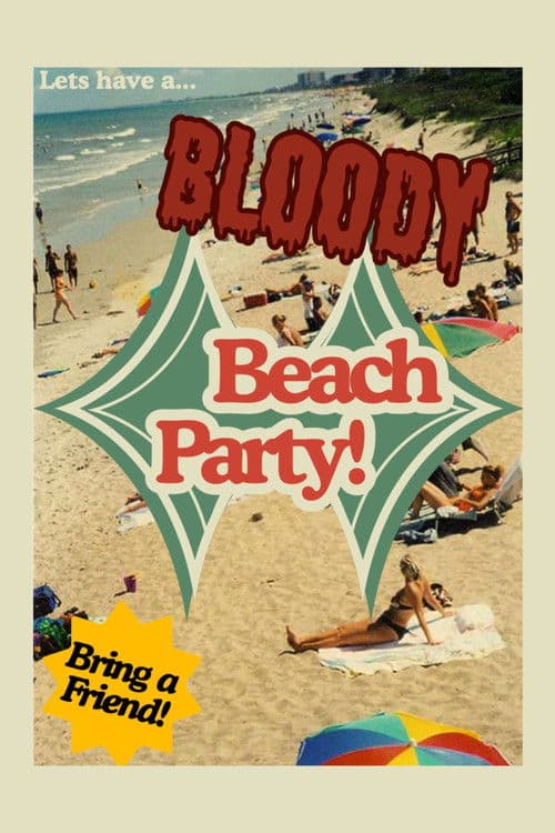 Bloody Beach Party poster