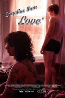 Lonelier Than Love poster