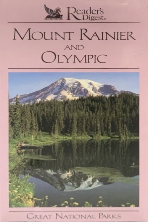 Great National Parks: Mount Rainier and Olympic poster