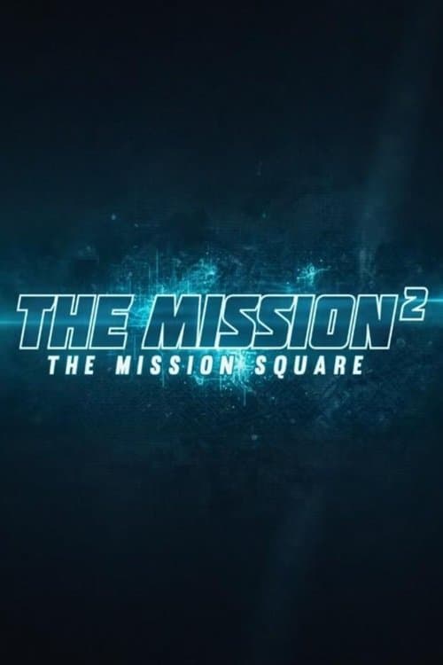 The Mission² poster