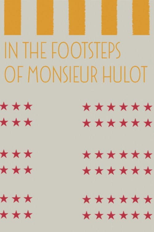 In the Footsteps of Monsieur Hulot poster