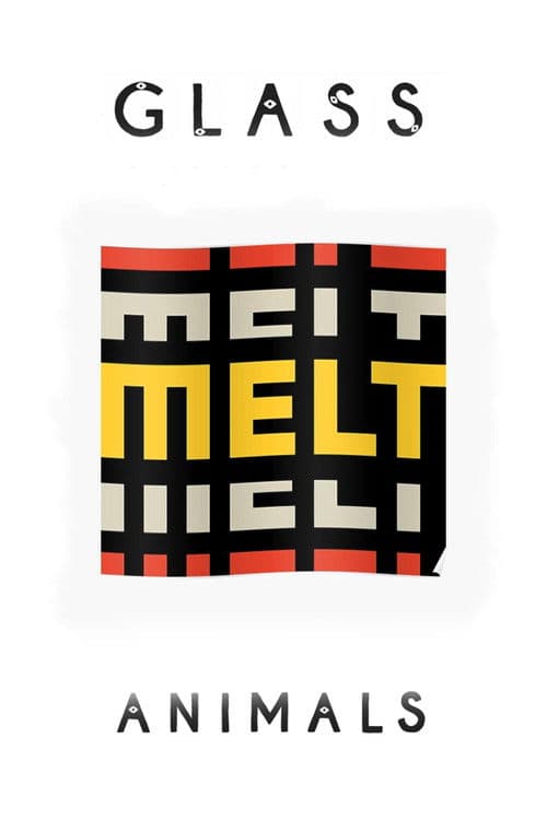 Glass Animals: Live at Melt Festival 2017 poster