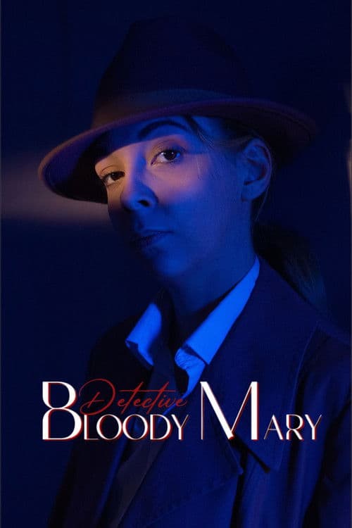 Detective Bloody Mary poster