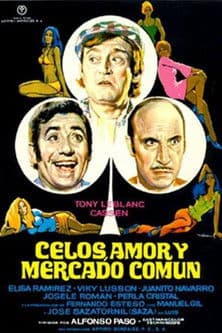 Celos, amor y Mercado Común poster