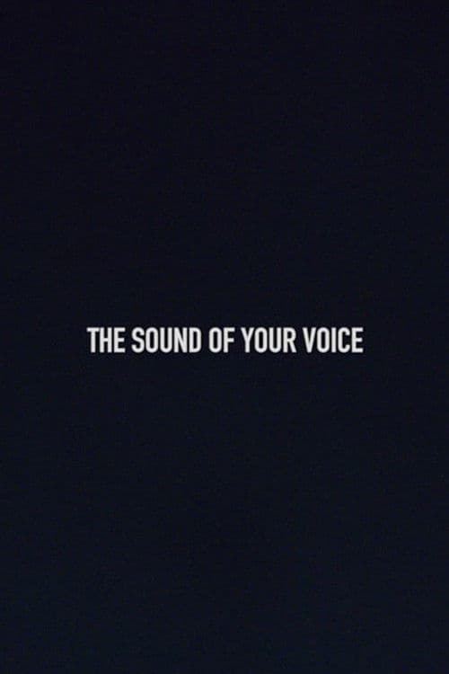 The Sound of Your Voice poster