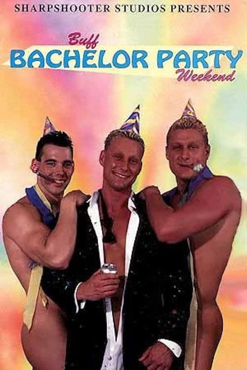 Buff Bachelor Party Weekend poster