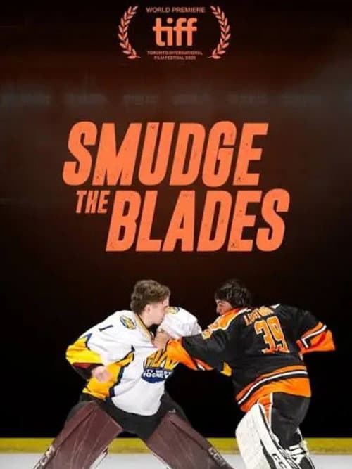 Smudge the Blades poster