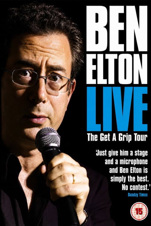 Ben Elton: The Get A Grip Tour Live poster