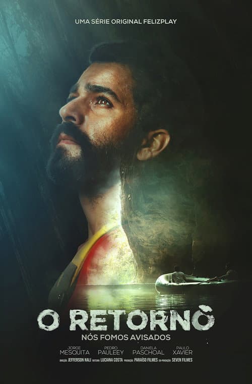 O Retorno - Nós fomos avisados poster