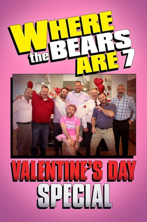 Where the Bears Are Valentine's Day Special poster