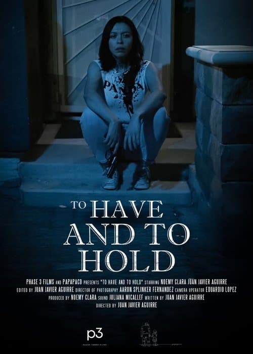 To Have And To Hold poster
