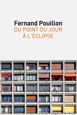 Fernand Pouillon, du point du jour à l’éclipse poster