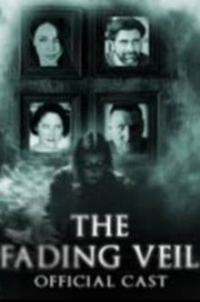 The Fading Veil poster