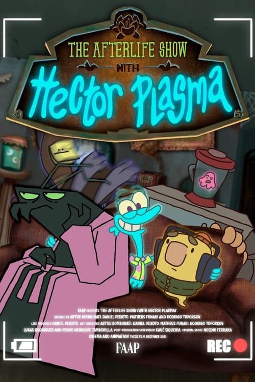 The Afterlife Show (With Hector Plasma) poster